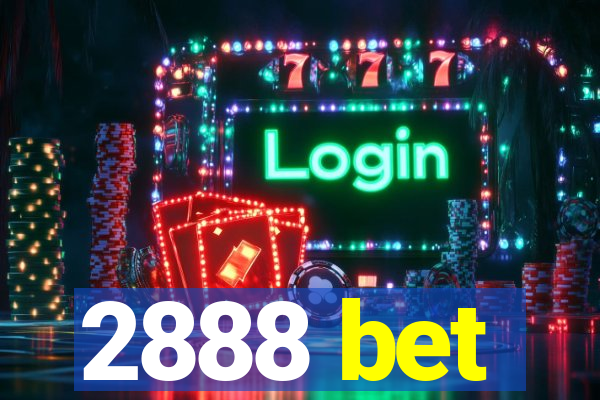 2888 bet